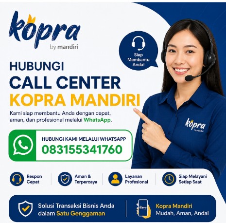 Cara Menghubungi Call Center Mandiri Kopra?
